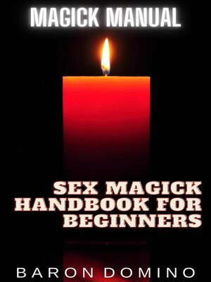 cover image of Sex Magick Handbook for Beginners